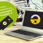 2-Faktor-Authentifizierung mit SmartLogon und YubiKey 5